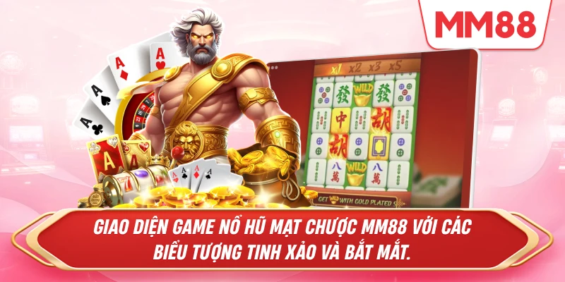 game Nổ Hũ Mạt Chược MM88 với các biểu tượng tinh xảo và bắt mắt