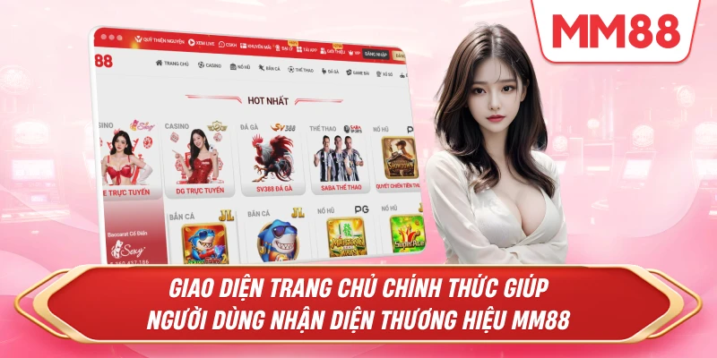 Giao diện trang chủ chính thức giúp người dùng nhận diện thương hiệu MM88