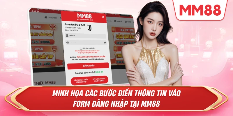 các bước điền thông tin vào form đăng nhập tại MM88